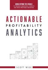 Actionable Profitability Analytics