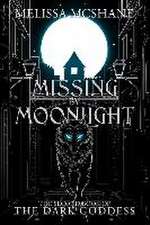 Missing By Moonlight