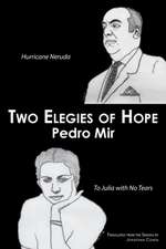 Two Elegies of Hope