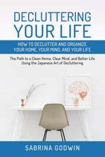 Decluttering Your Life