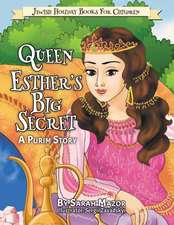 Queen Esther's Big Secret