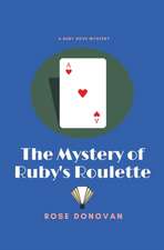 The Mystery of Ruby's Roulette