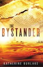 The Bystander