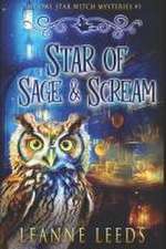 Star of Sage & Scream