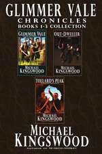 Glimmer Vale Chronicles Books 1-3