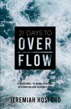 21 Days to Overflow