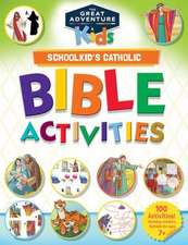 Schoolkid's Catholic Bible Activities