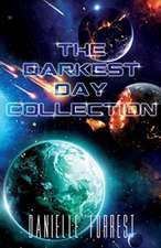 The Darkest Day Collection