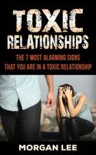 Toxic Relationships