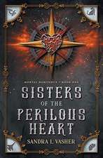 Sisters of the Perilous Heart