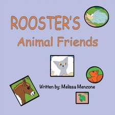 Rooster's Animal Friends