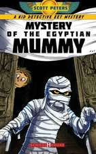 Mystery of the Egyptian Mummy