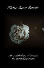 White Rose Bards