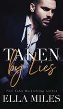 Taken by Lies