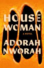 House Woman