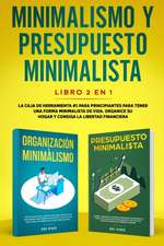 Minimalismo y presupuesto minimalista libro 2-en-1