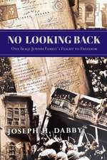 No Looking Back