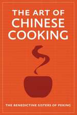 The Art of Chinese Cooking