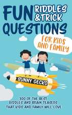 Fun Riddles and Trick Questions for Kids and Family