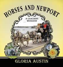 Horses and Newport