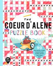 The Coeur d'Alene Puzzle Book