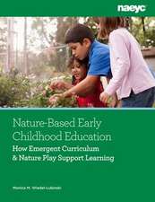 Nature-Based Early Childhood Education