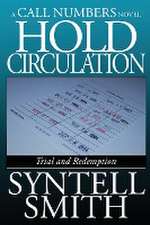 Hold Circulation - A Call Numbers Novel