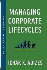 Managing Corporate Lifecycles