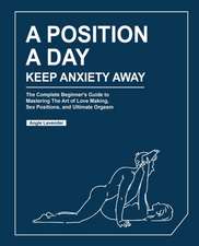 A Position a Day, Keep Anxiety Away