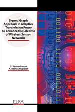 Signed Graph Approach in Adaptive Transmission Power to Enhance the Lifetime of Wireless Sensor Networks