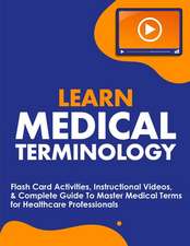 Learn Medical Terminology