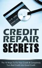 CREDIT REPAIR SECRETS