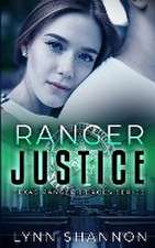 Shannon, L: Ranger Justice