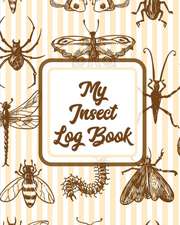 My Insect Log Book