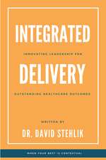 Integrated Delivery