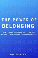 The Power of Belonging