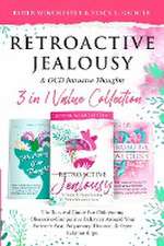 Retroactive Jealousy & OCD Intrusive Thoughts 3 in 1 Value Collection