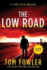 The Low Road