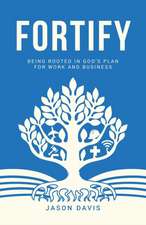 Davis, J: FORTIFY