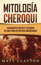 Mitología Cheroqui