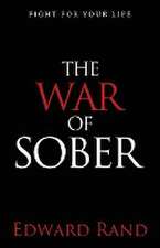 The War of Sober