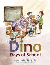 Dino Days of School