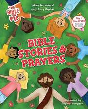 The Bible for Me: Bible Stories and Prayers