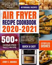 AIR FRYER RECIPE COOKBOOK 2020-2021