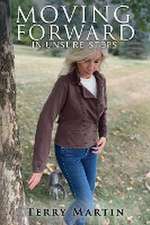 Moving Forward In Unsure Steps