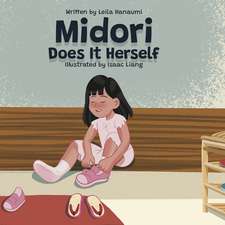 Midori Does It Herself: The Midori Series