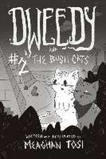 Dweedy and the Bush Cats - Issue Two