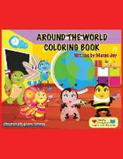 Joy, M: Around The World Coloring Book