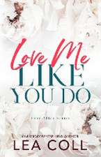 Love Me Like You Do