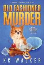 Old Fashioned Murder: An Arrow Investigations Humorous, Action-Adventure Mystery